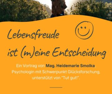 Ankündigung Vortrag „Lebensfreude ist (m)eine Entscheidung“